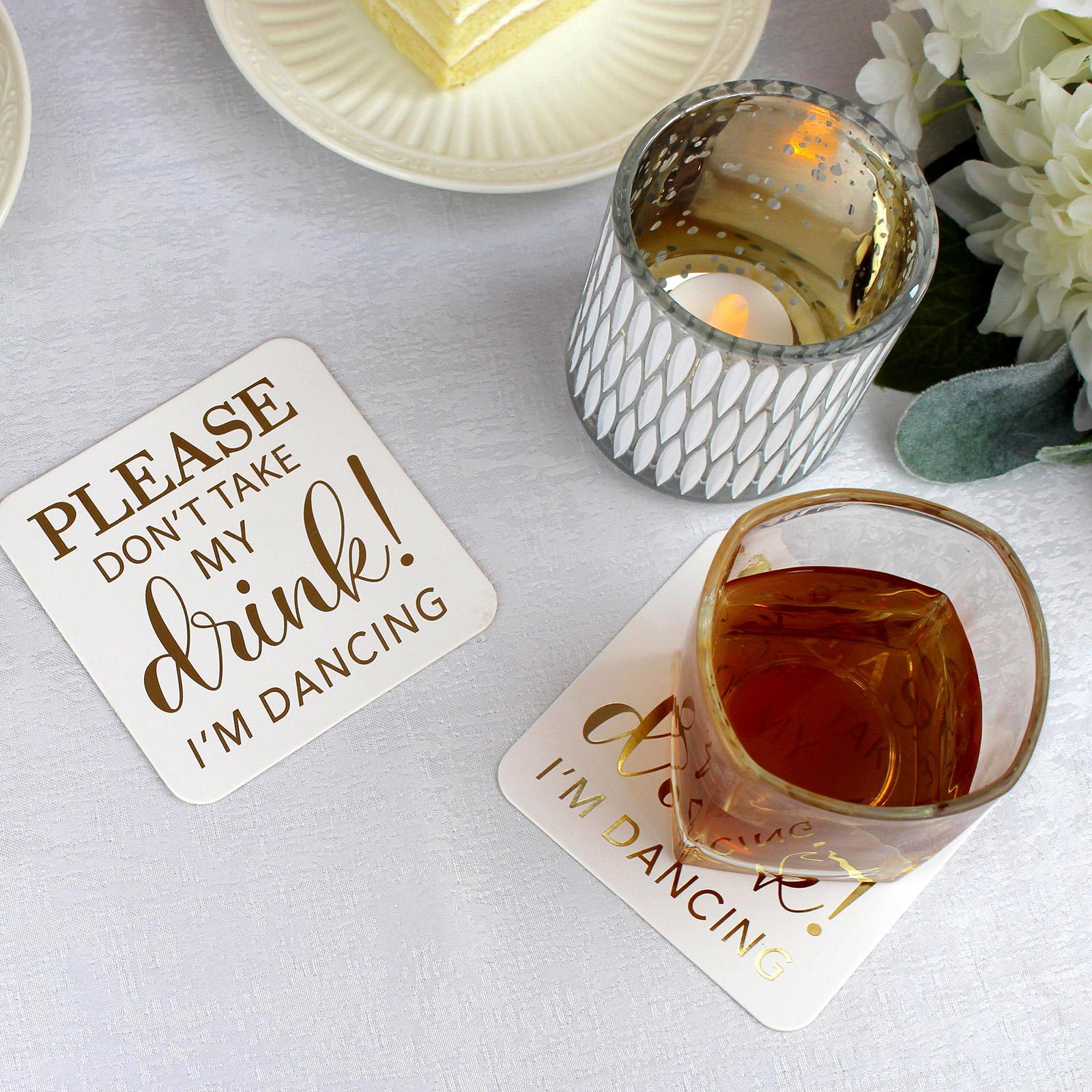Cardboard Coasters - Please Don't Take My Drinkâ¦I'm Dancing, Set of 36